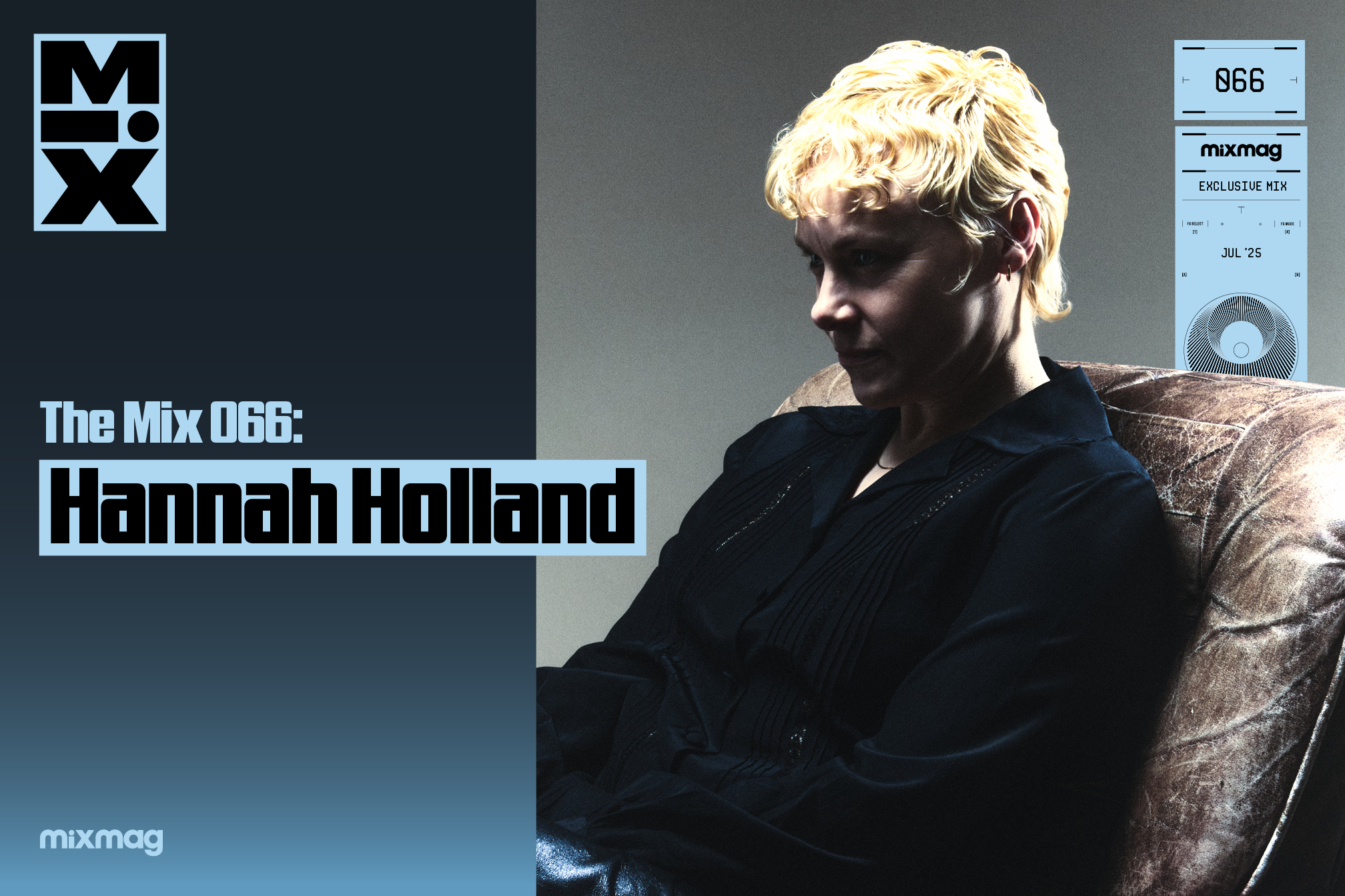 The Mix 066: Hannah Holland - Mixmag.net