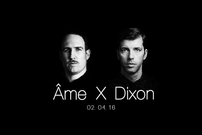 Dixon and Âme at the controls for first X Series Essential Mix of 2016
