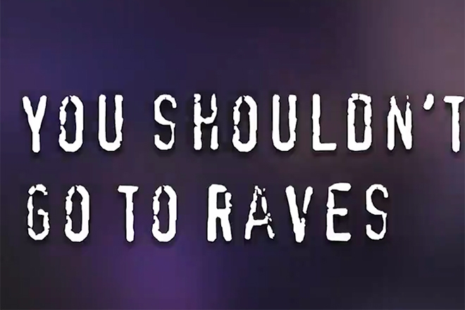 The UK government's used a rowdy drum 'n' bass track on a video telling people not to rave