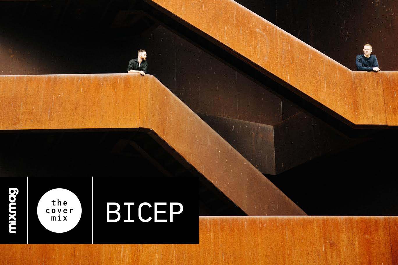 The Cover Mix: Bicep