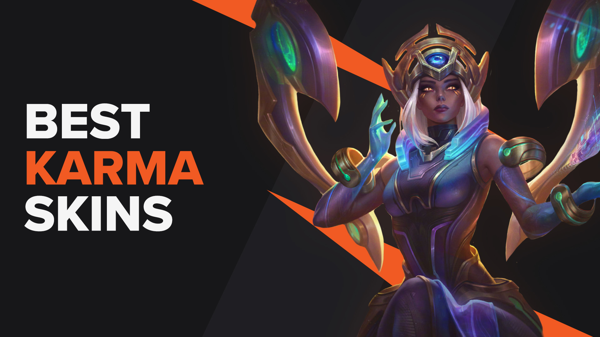 Best Karma Skins | LoL