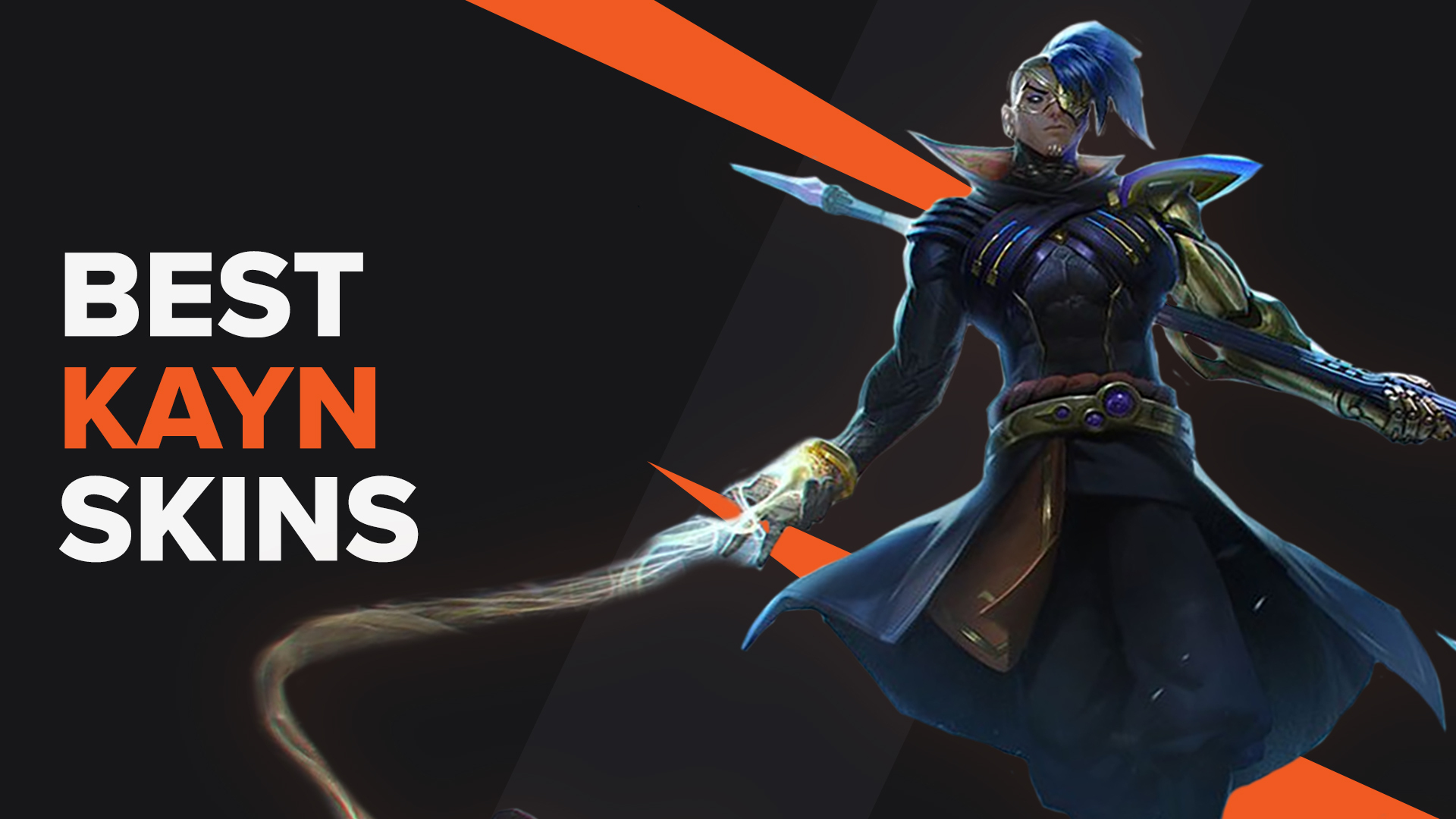 Best Kayn Skins | LoL