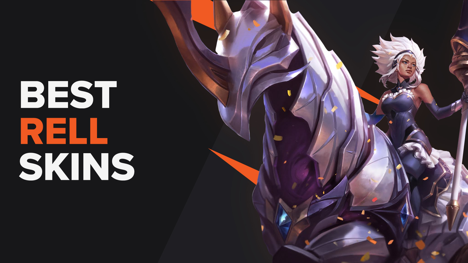 Best Rell Skins | LoL