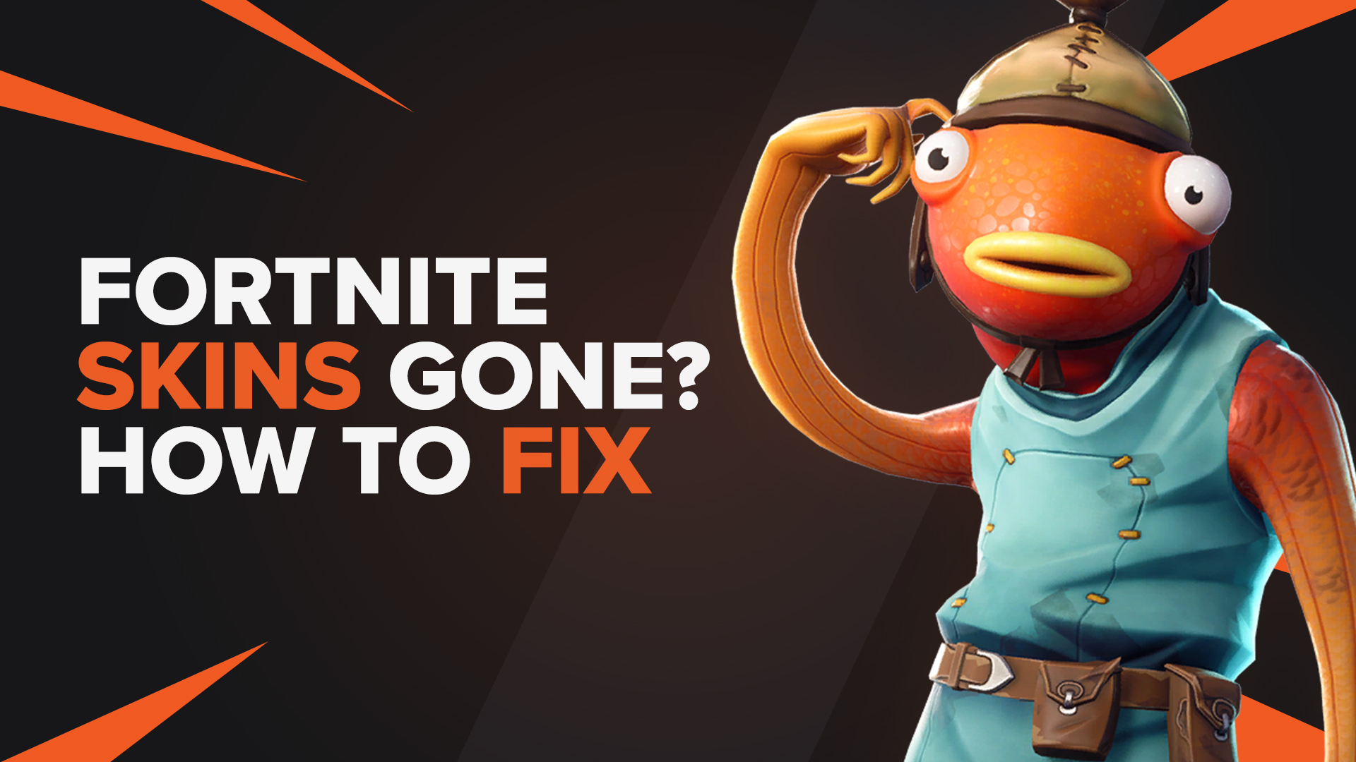 Have Your Fortnite Skins Deleted Don T Panic It S Easy To Fix