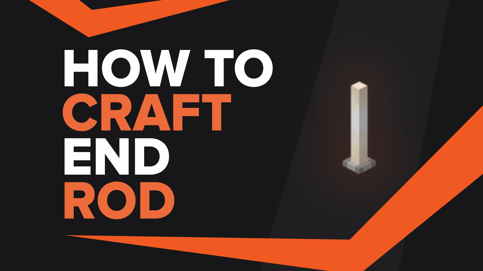 How To Make End Rod In Minecraft