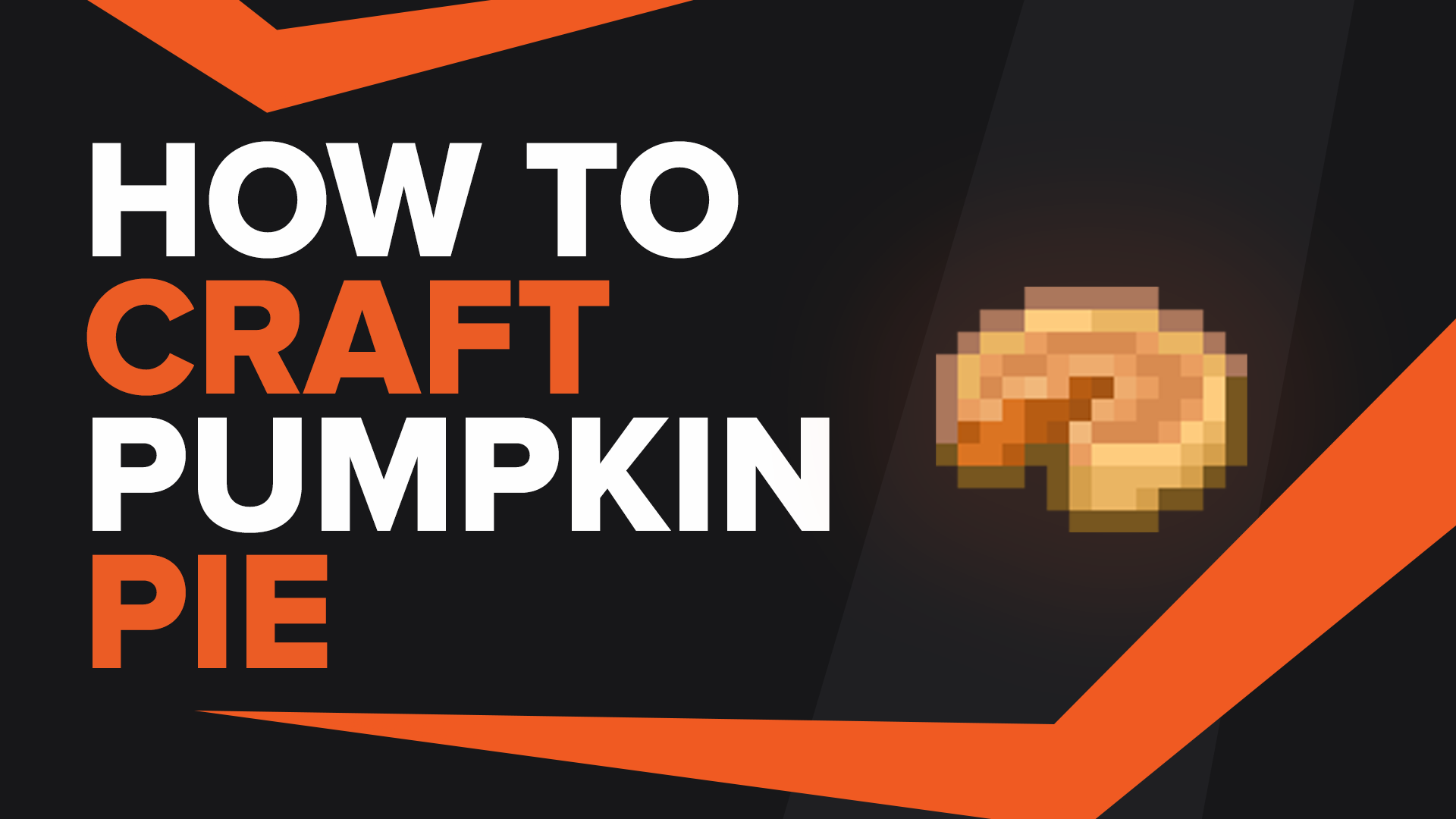 How To Make Pumpkin Pie In Minecraft