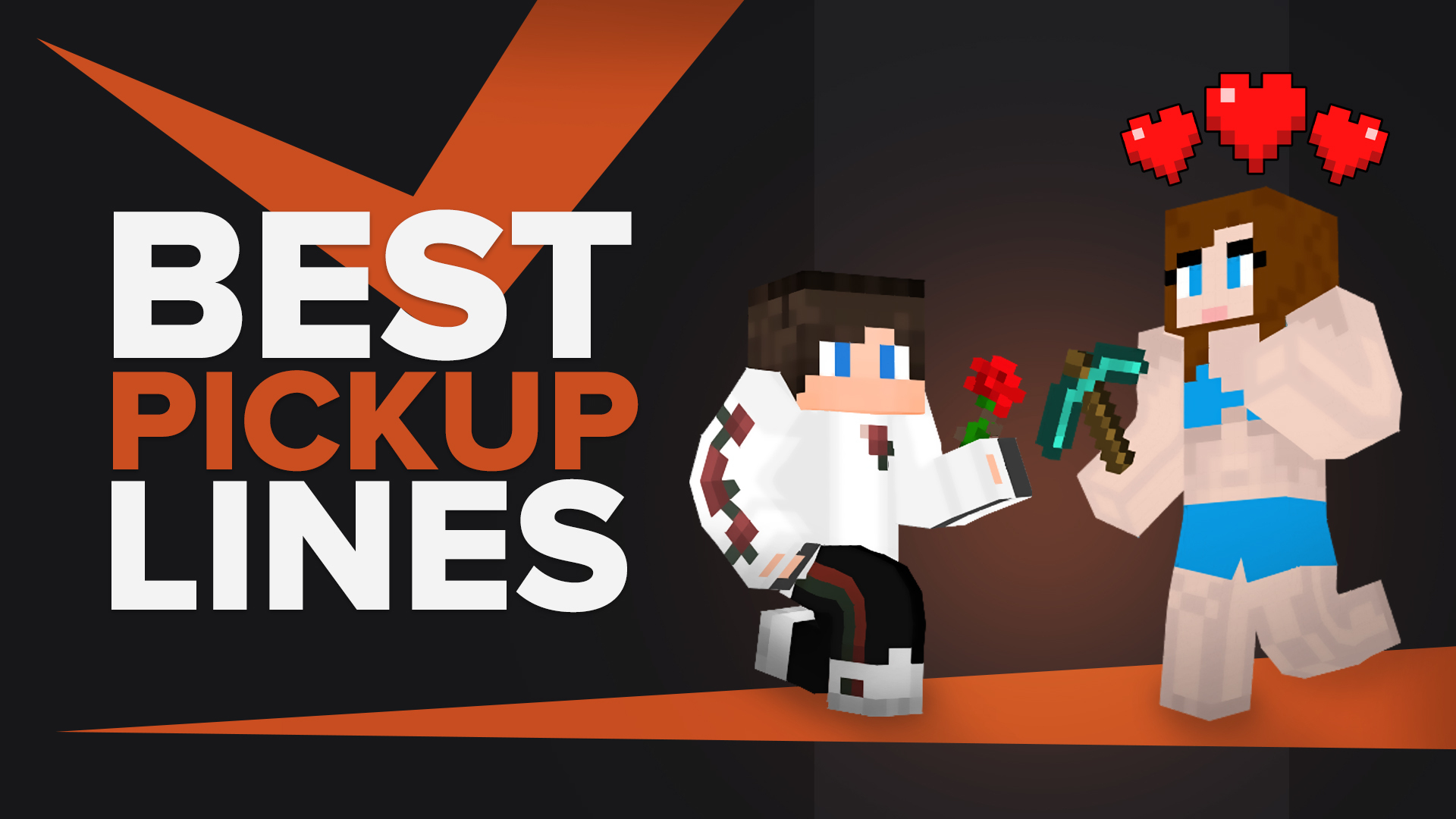 Best Pickup Lines For Minecraft
