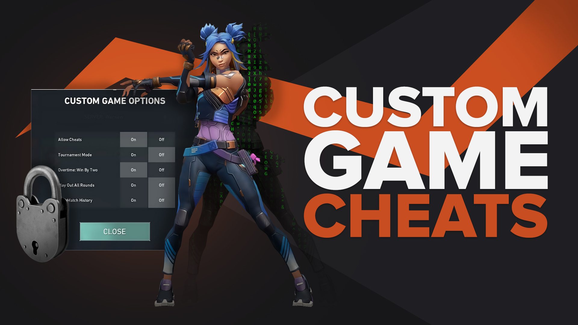 Valorant Custom Game Cheats: Complete Guide