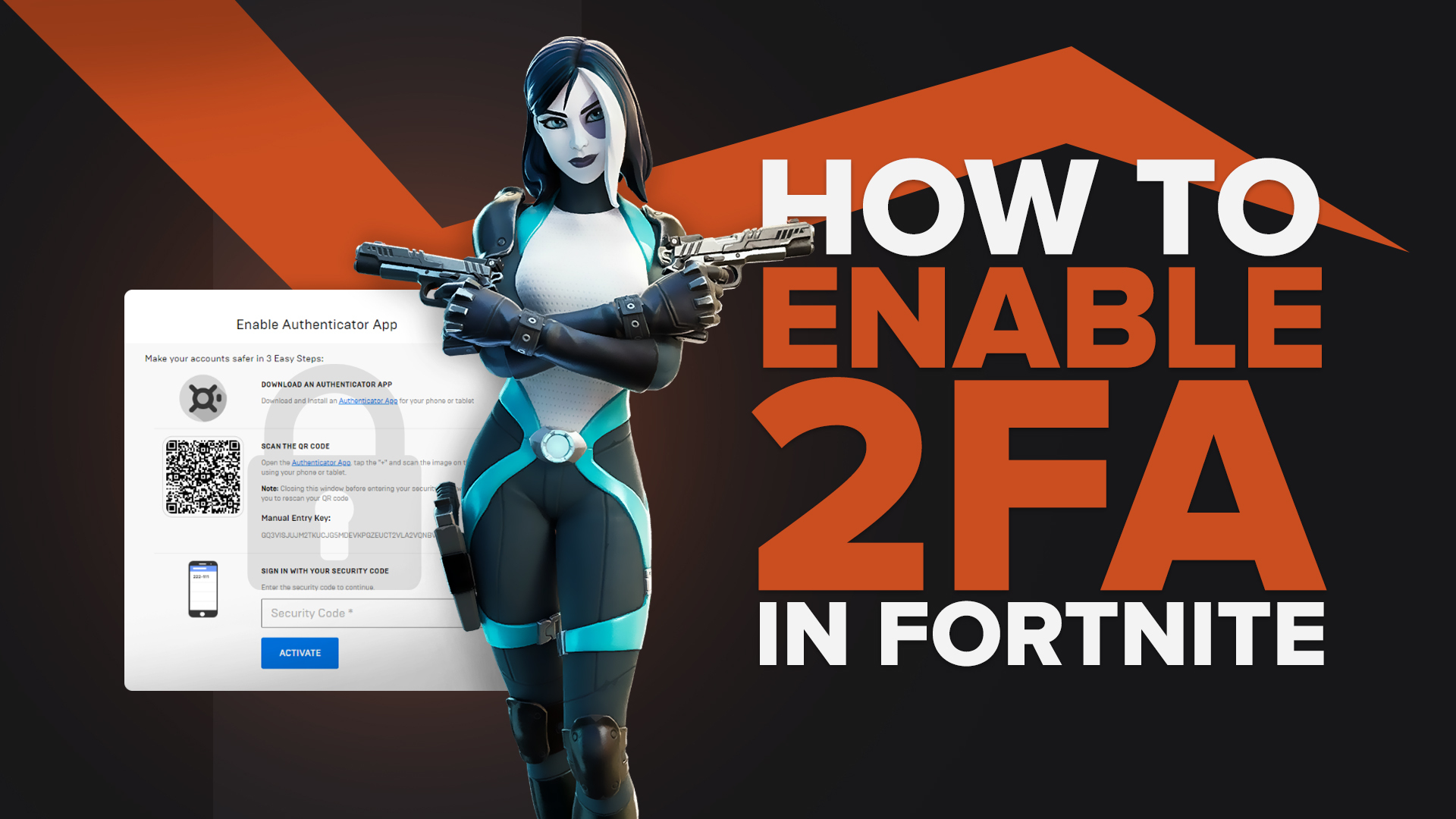 How To Set Up a 2FA in Fortnite to Enjoy a Secure Account