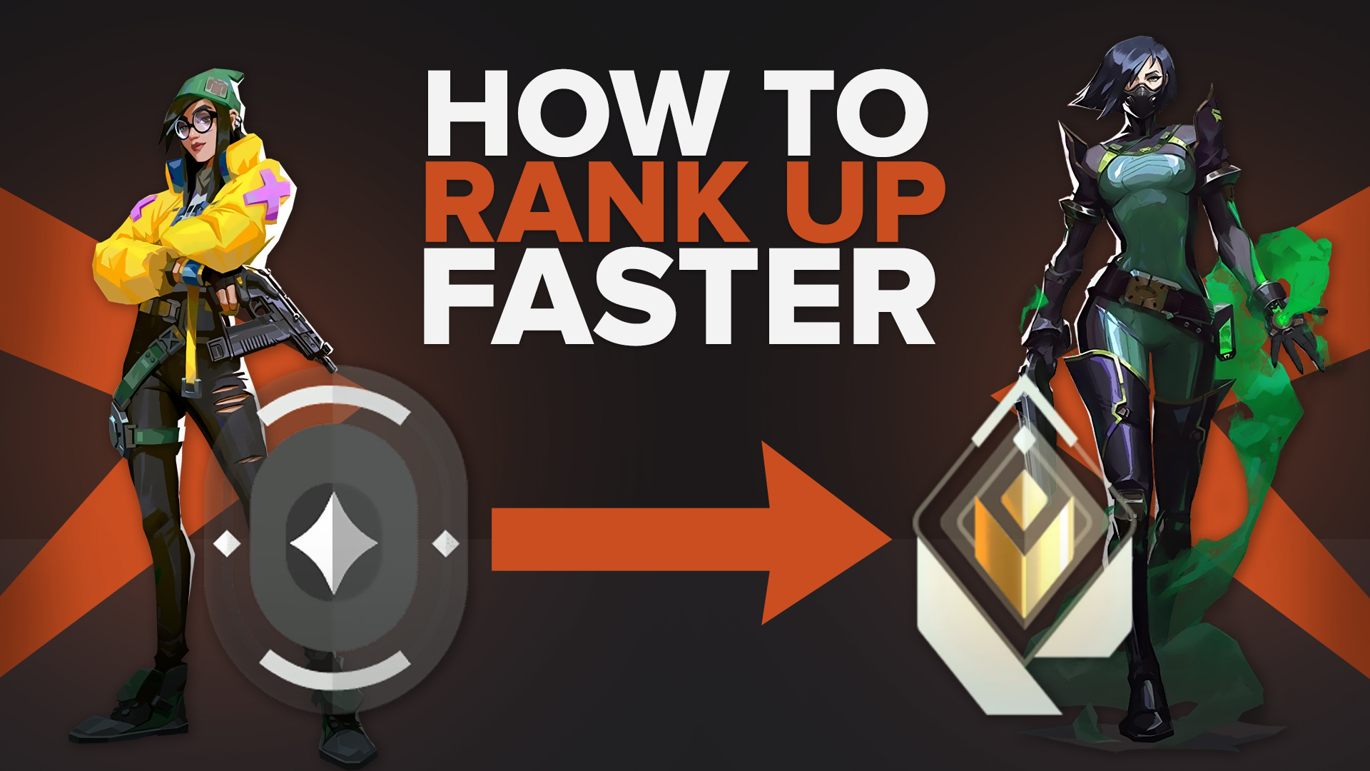 How to Rank Up Fast Valorant: Complete Guide