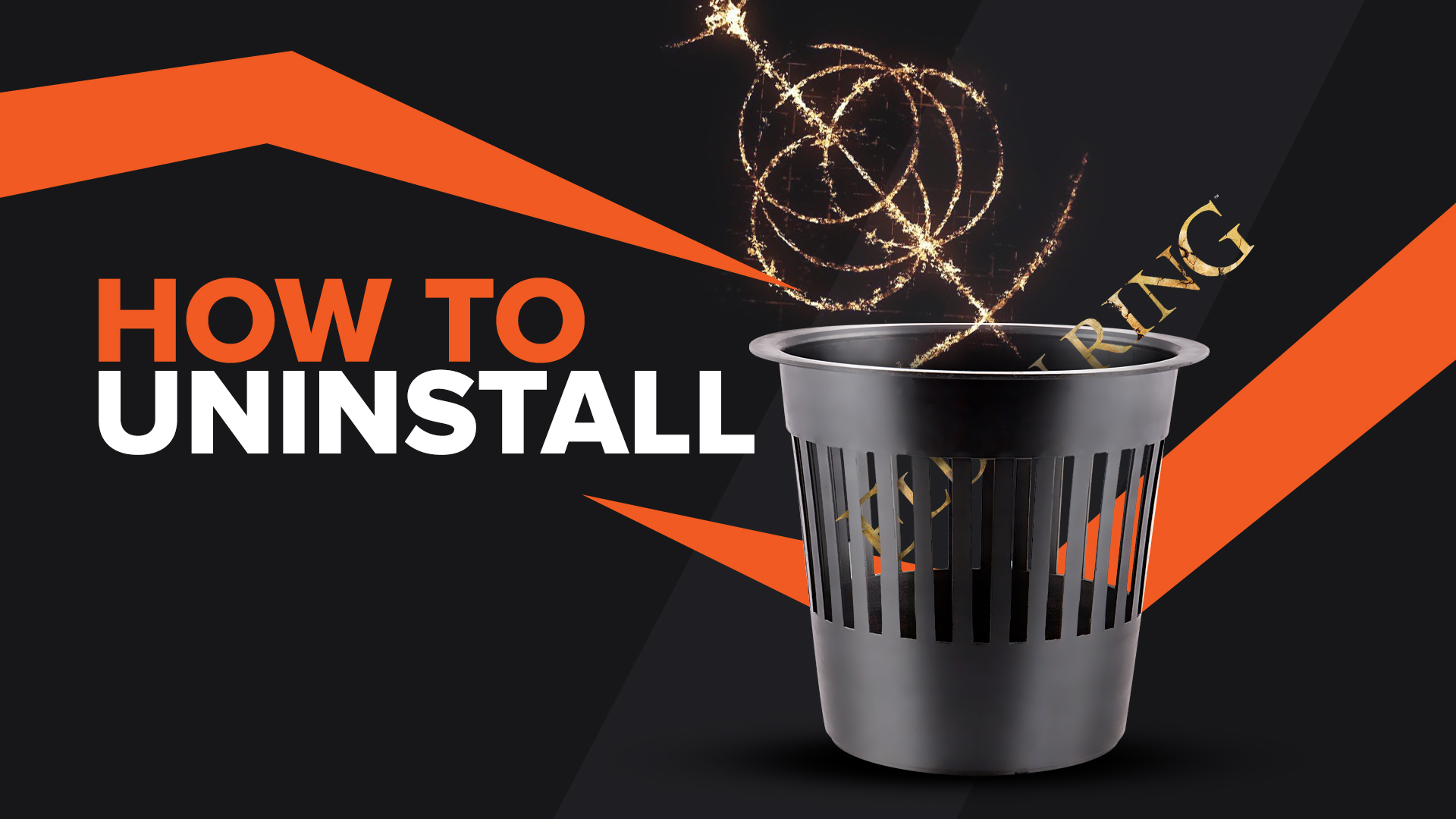 How To Uninstall Elden Ring from Your PC & Delete Data