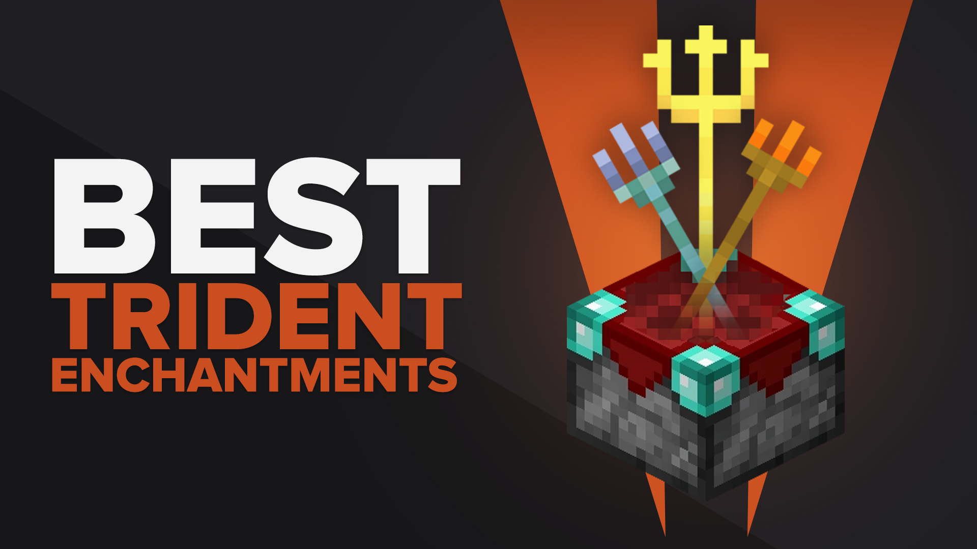 The Best Trident Enchantments In Minecraft