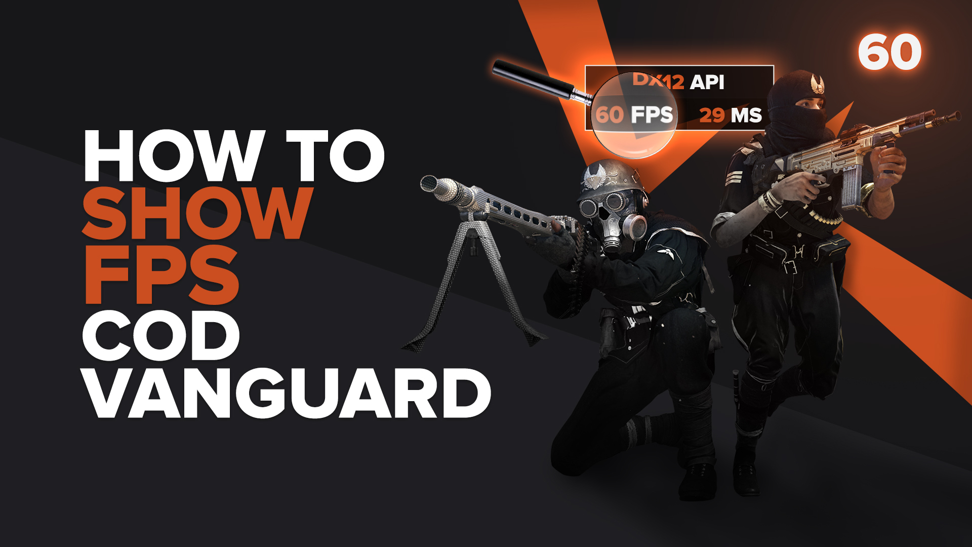 How to show FPS in Call of Duty Vanguard in a few clicks?