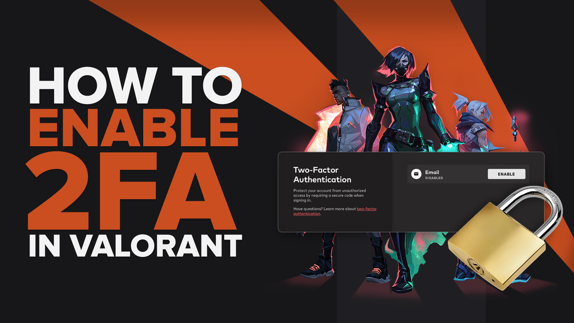 How to enable 2FA in Valorant