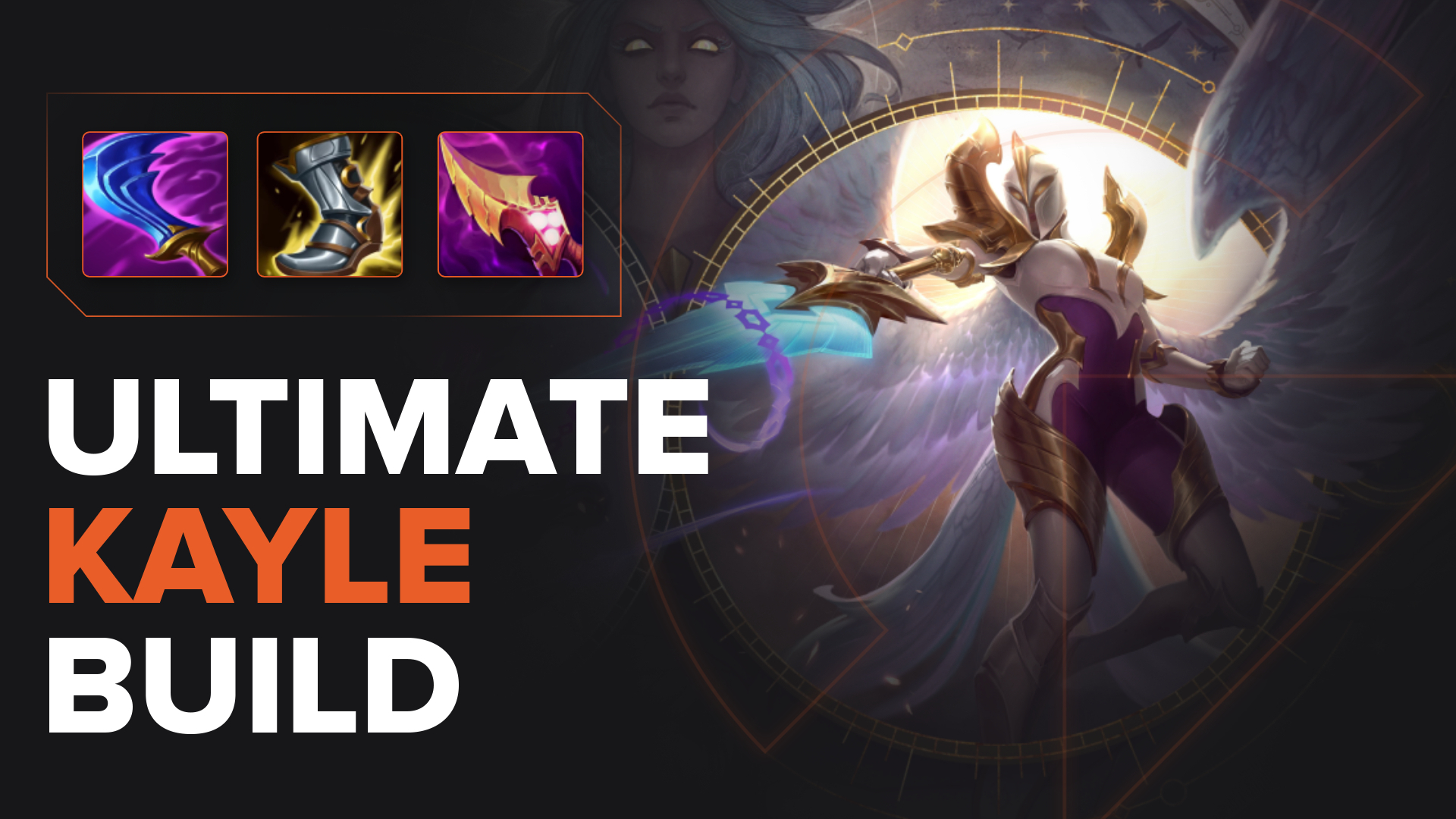 Best Kayle Build Guide | Runes | Spells | Items in League of Legends