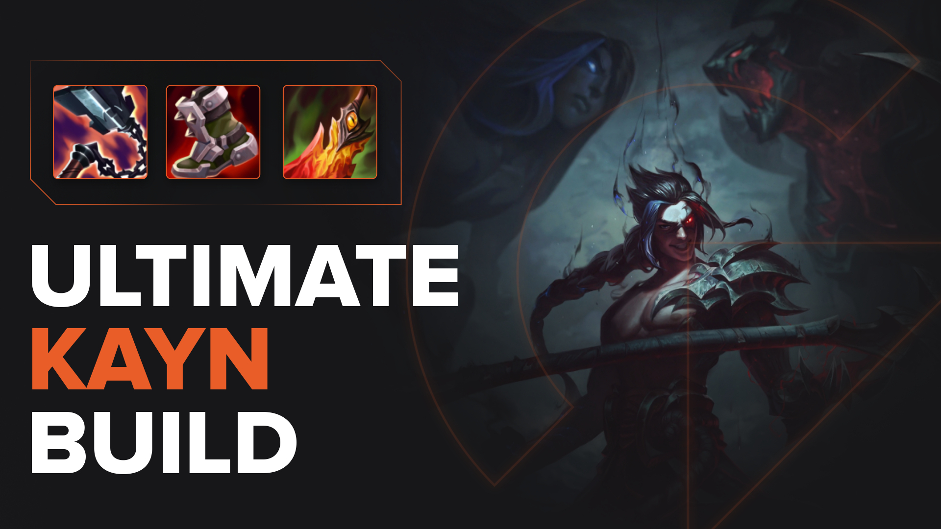 Best Kayn Build Guide | Runes | Spells | Items in League of Legends