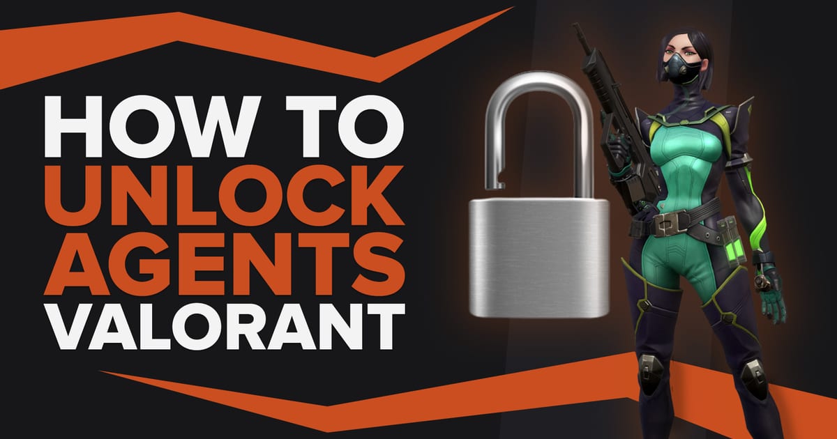 Fastest way to unlock agents in Valorant