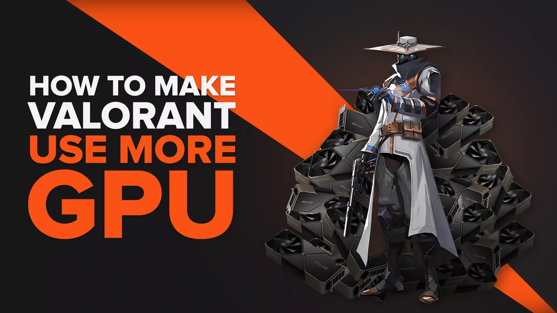 How To Make Valorant Use More GPU [4 Easy Methods]