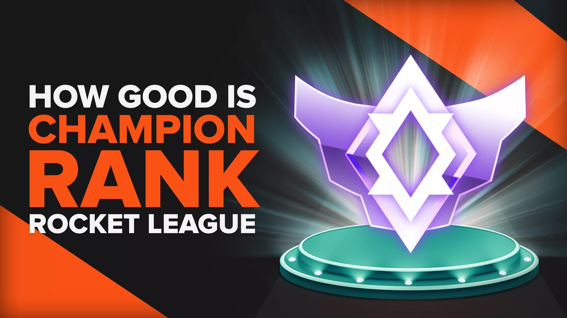 Champion Rank in Rocket League Explained [MMR, Tips & More]