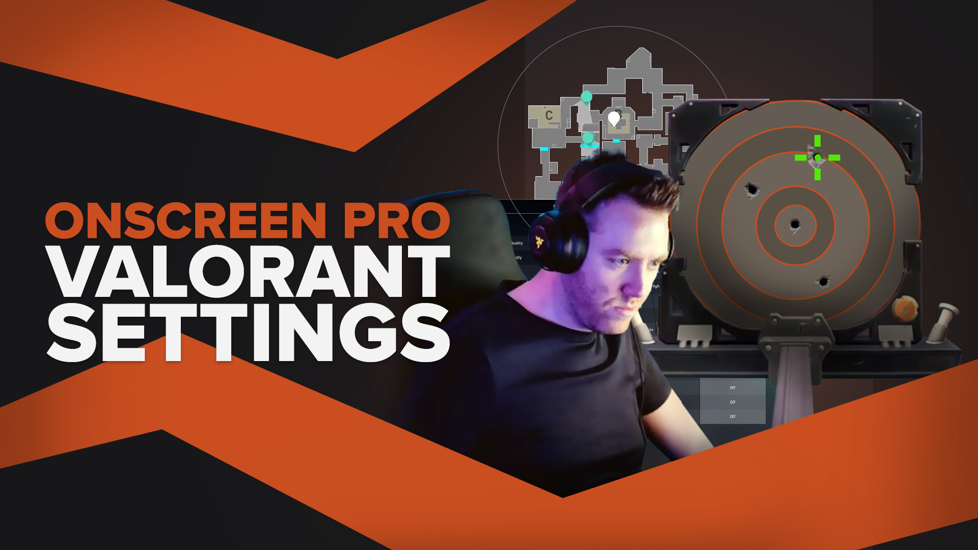 Onscreen Valorant Pro Settings│Mouse│Crosshair│Map Key Bindings│Video…