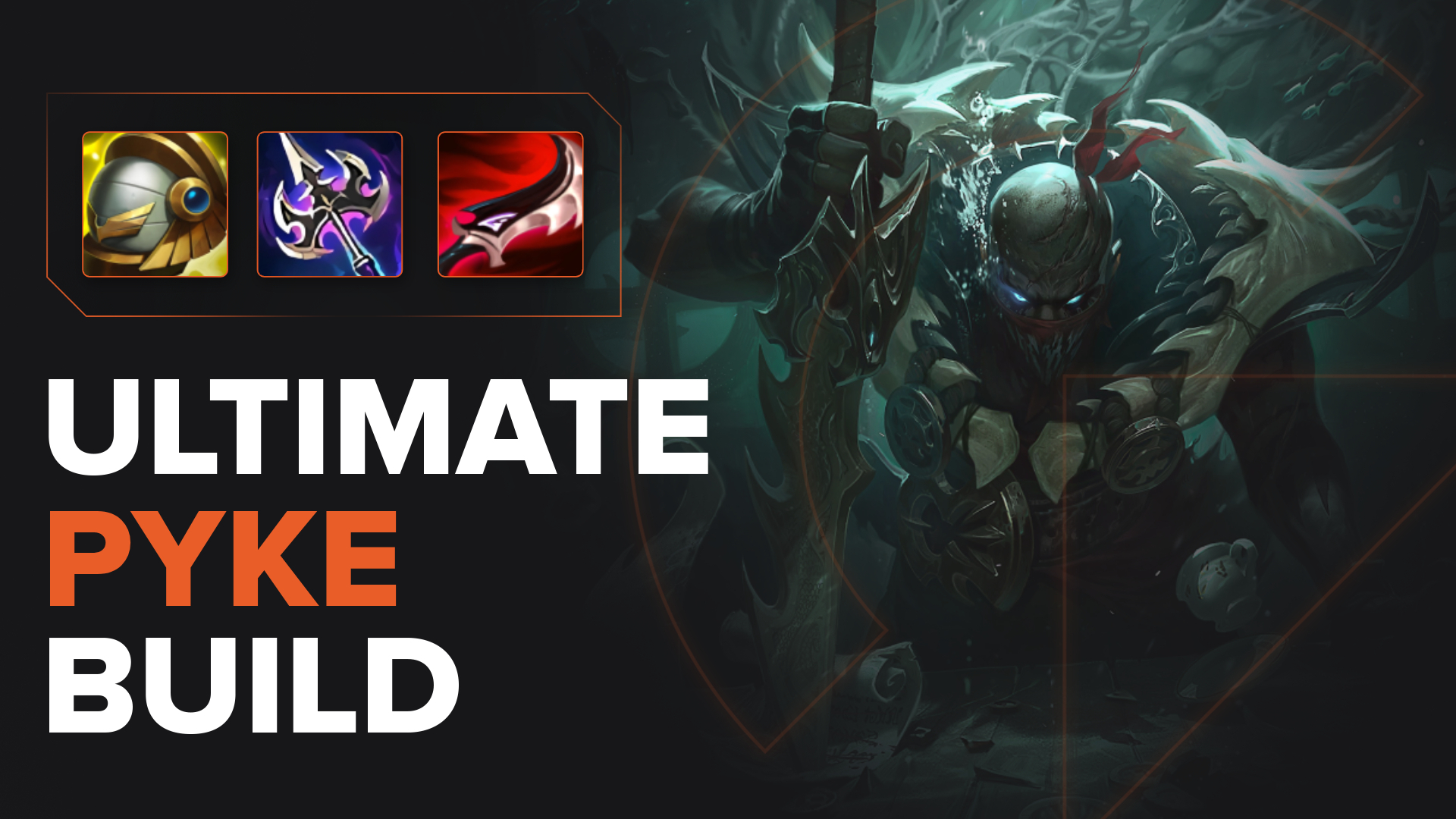 Best Pyke Build Guide | Runes | Spells | Items in League of Legends