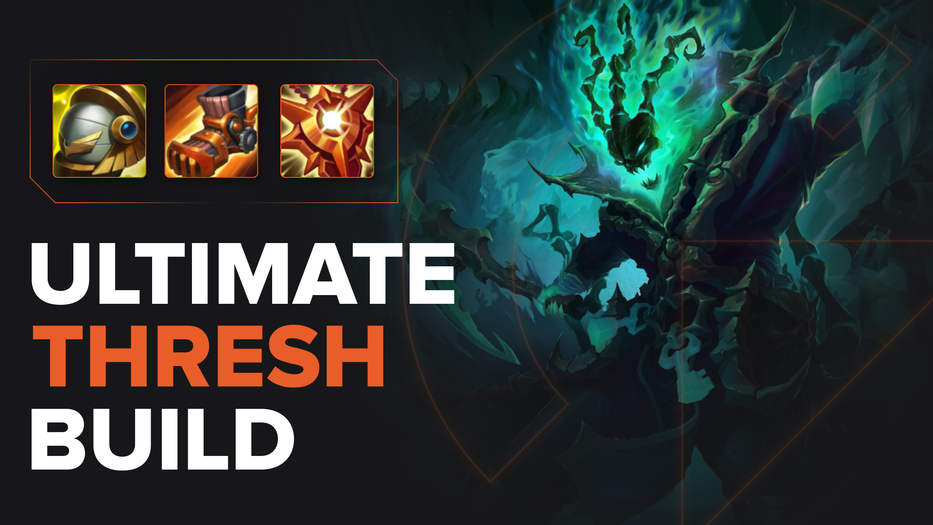 Best Thresh Build Guide | Runes | Spells | Items in League of Legends