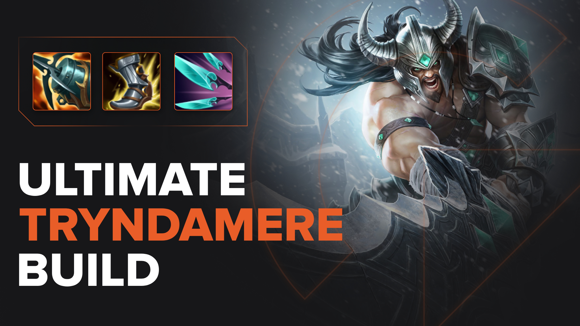 Best Tryndamere Build Guide | Runes | Spells | Items in League of Legends