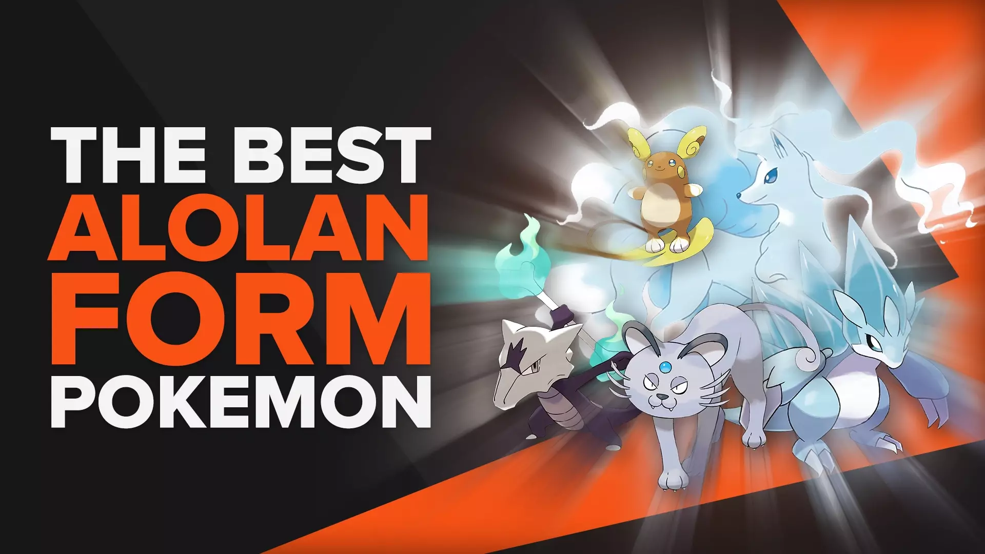 The 10 Best Alolan Form Pokemons [Ranked]