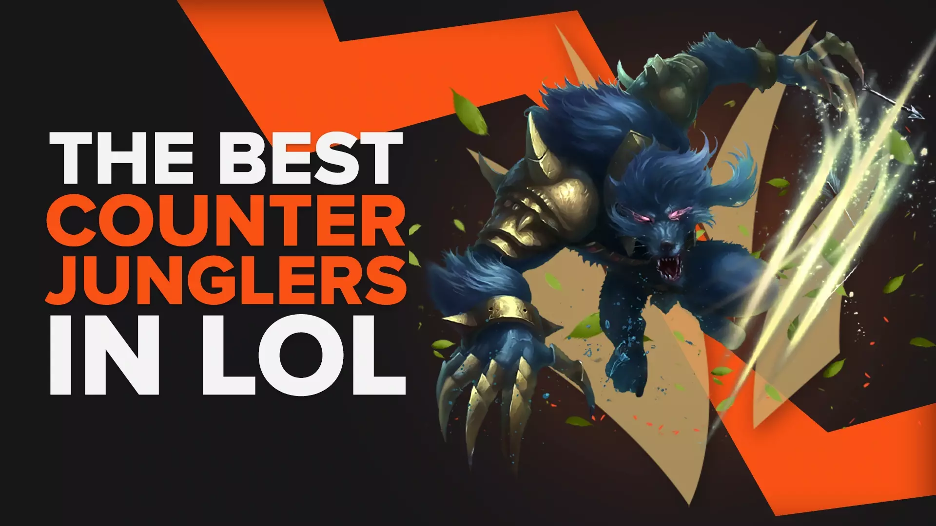 8 Best LoL Counter Junglers to Invade Enemy Jungle
