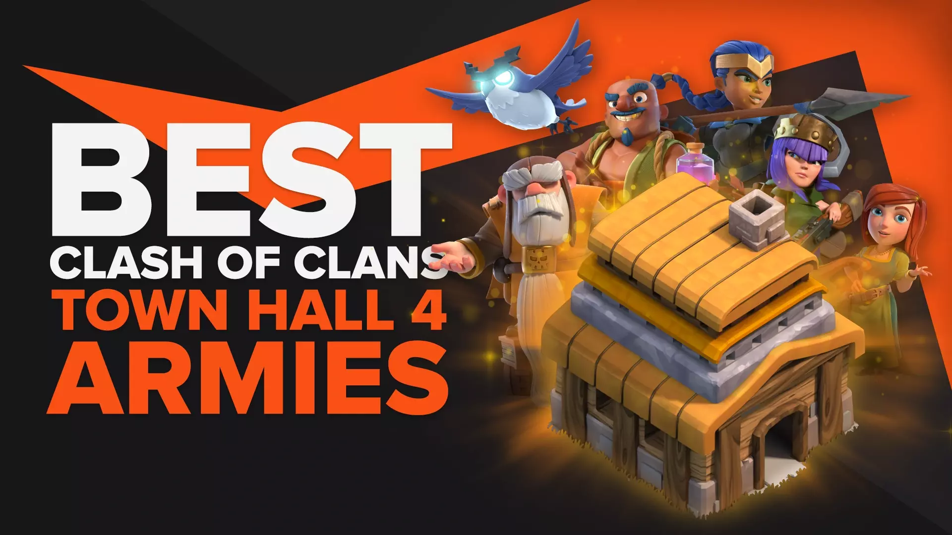 Best Attack Strategies For Town Hall 4 In Clash of Clans