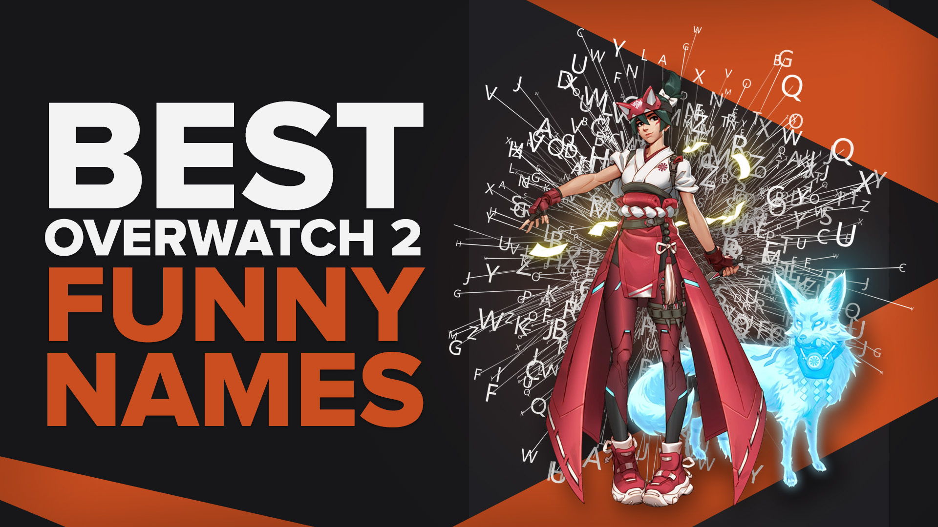 See This List Of 30 Funny Overwatch Names!