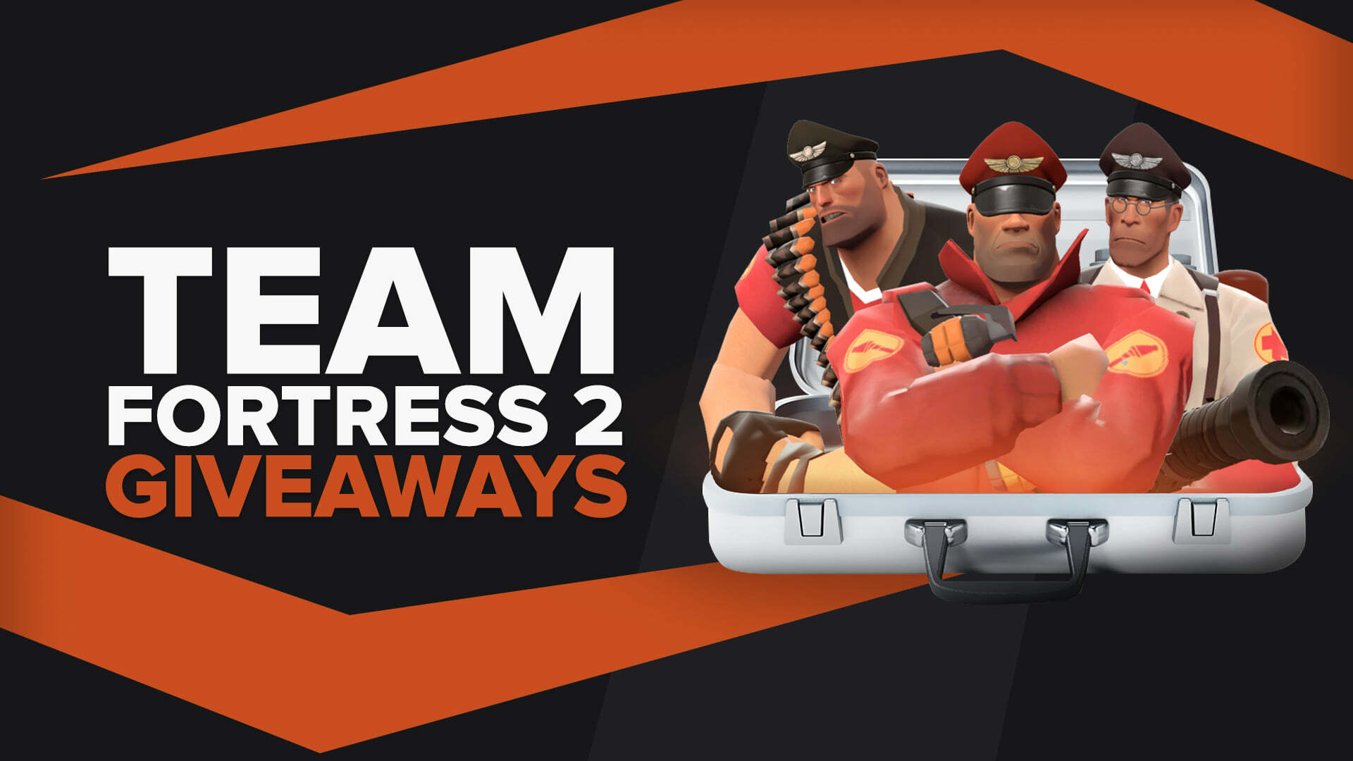 Best Current Team Fortress 2 Giveaways Available