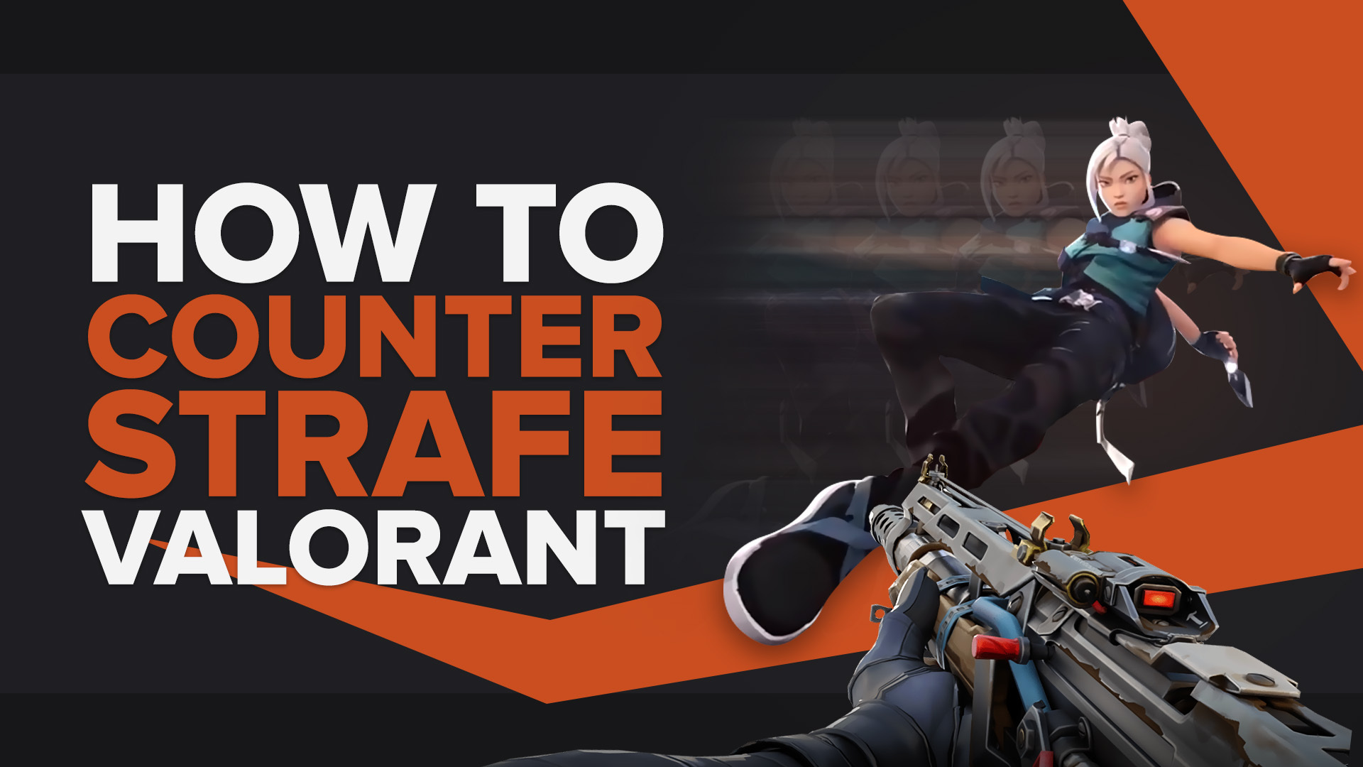 How to Counter Strafe in Valorant: Guide with Training