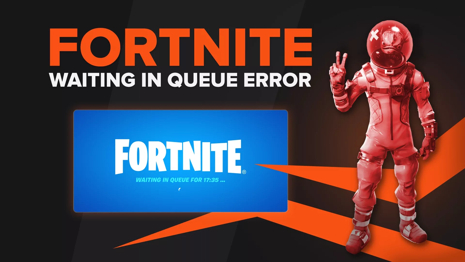 Waiting in Queue Error in Fortnite [How to Fix It]