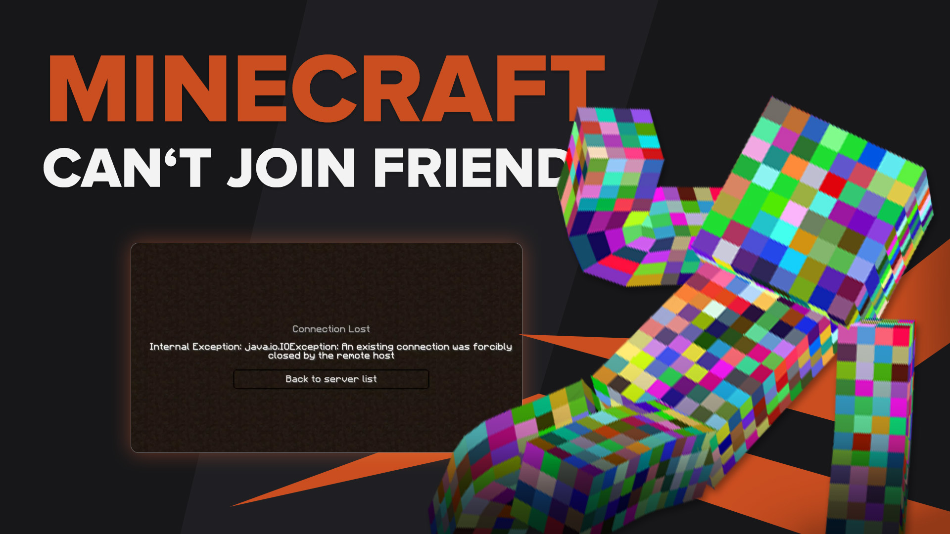 Can't Join my Friend in Minecraft [Solutions]