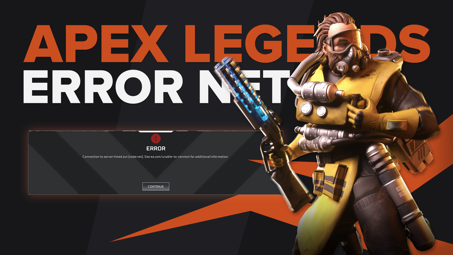 How To Fix Code Net Timeout Network Channel In Apex Legends