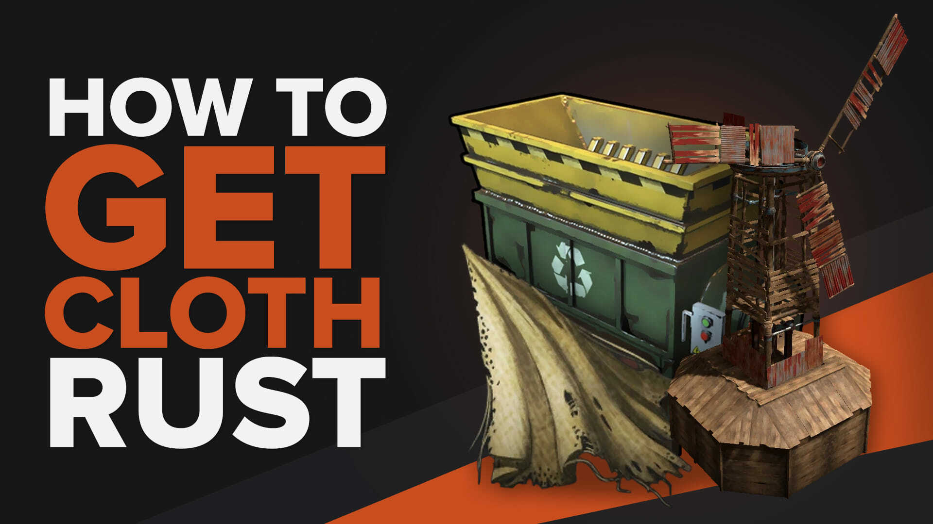How to Get Cloth in Rust (Best Methods)