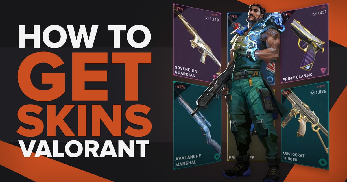 How to get Valorant Skins ( All Methods)