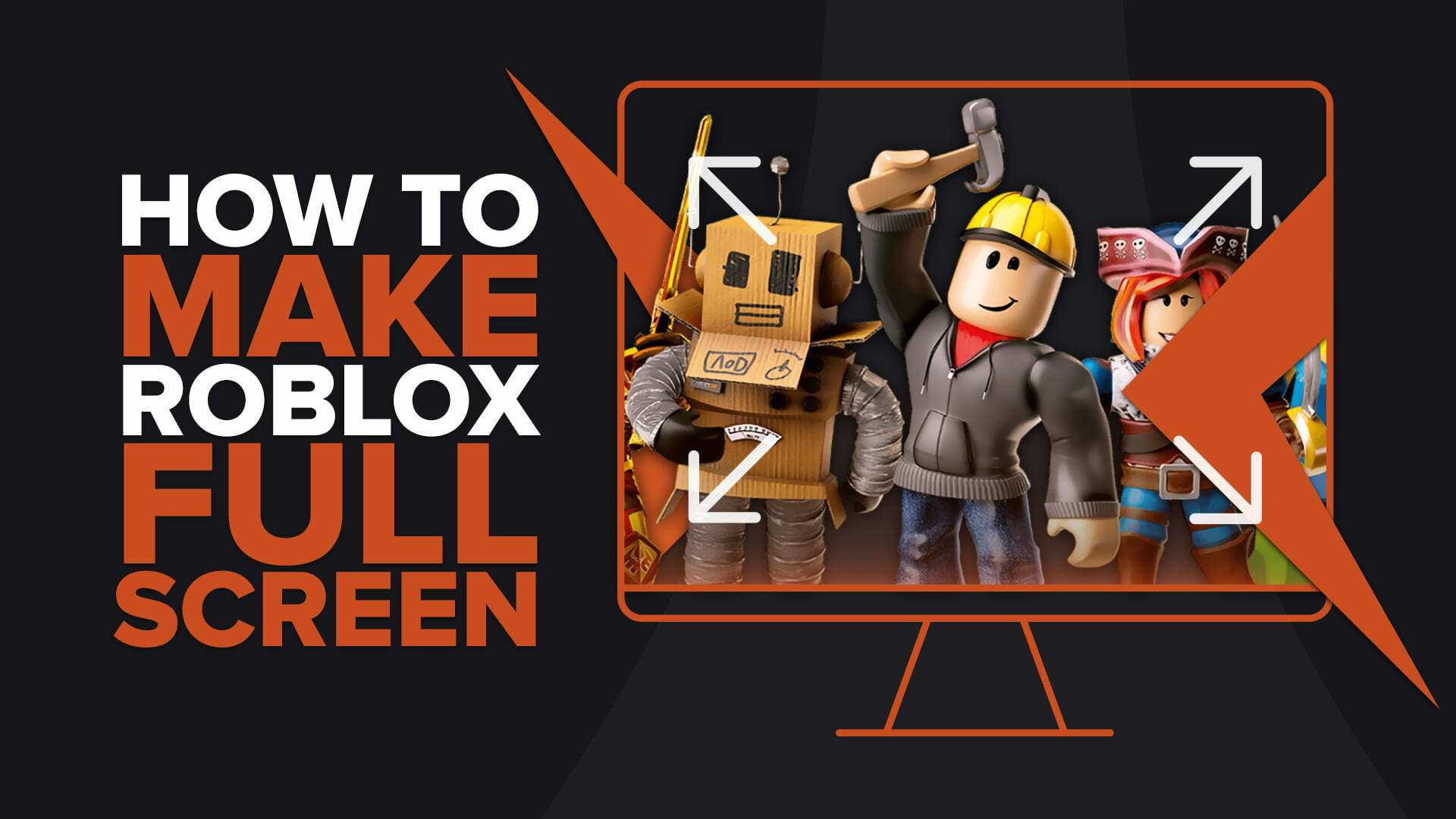 3 Easy Methods To Make Roblox Fullscreen How To Make Roblox Fullscreen 