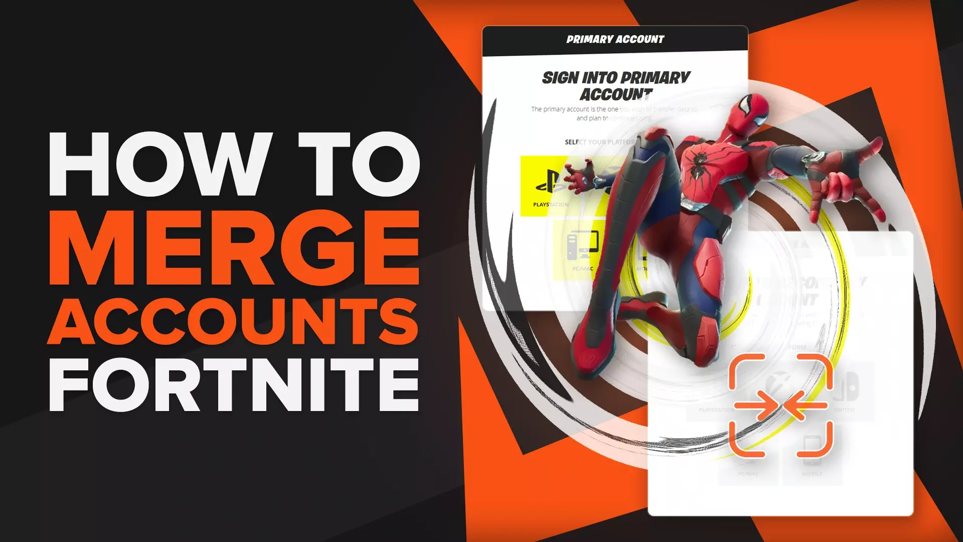How To Merge Accounts in Fortnite [Updated Guide]