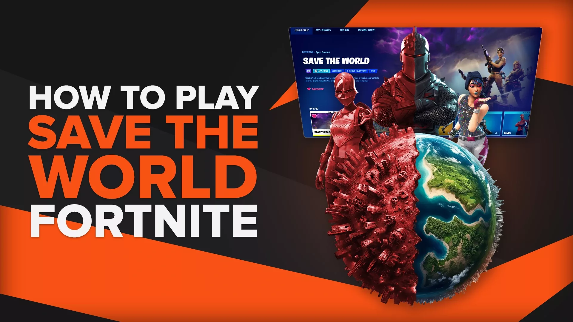 How to Play Save the World in Fortnite [Step-by-Step]