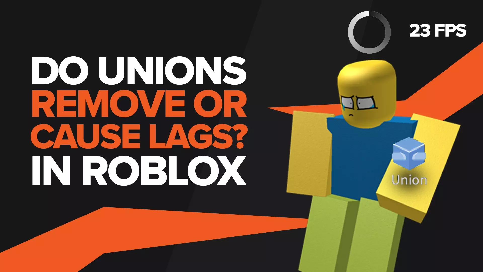 Do Unions In Roblox Cause Or Reduce Lag Definitive Answer Roblox Do Unions Cause Or Reduce Lag Copy.webp