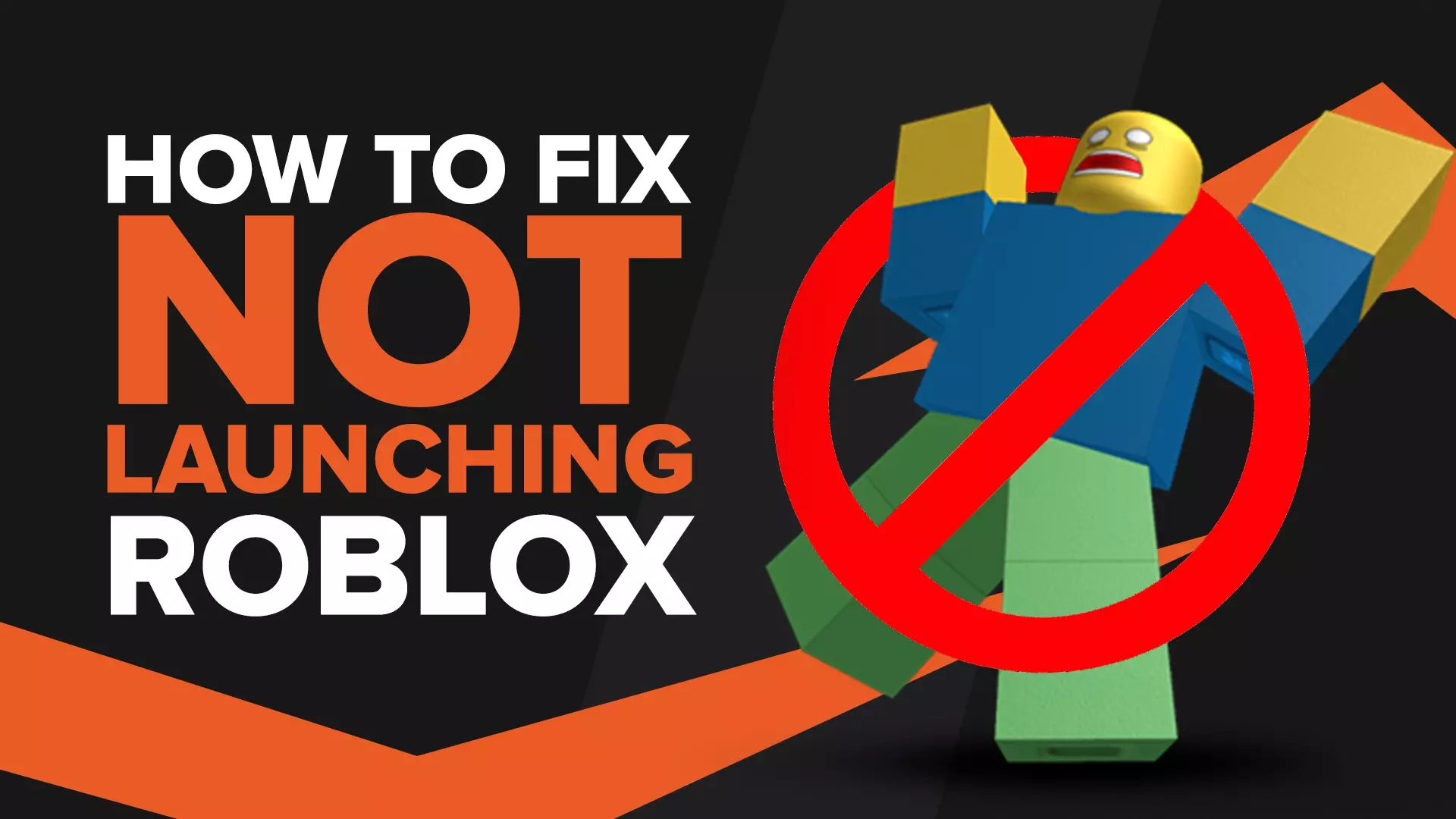 Solved How To Fix Roblox Not Launching 9 Working Methods Roblox Not Launching How To Fix.webp