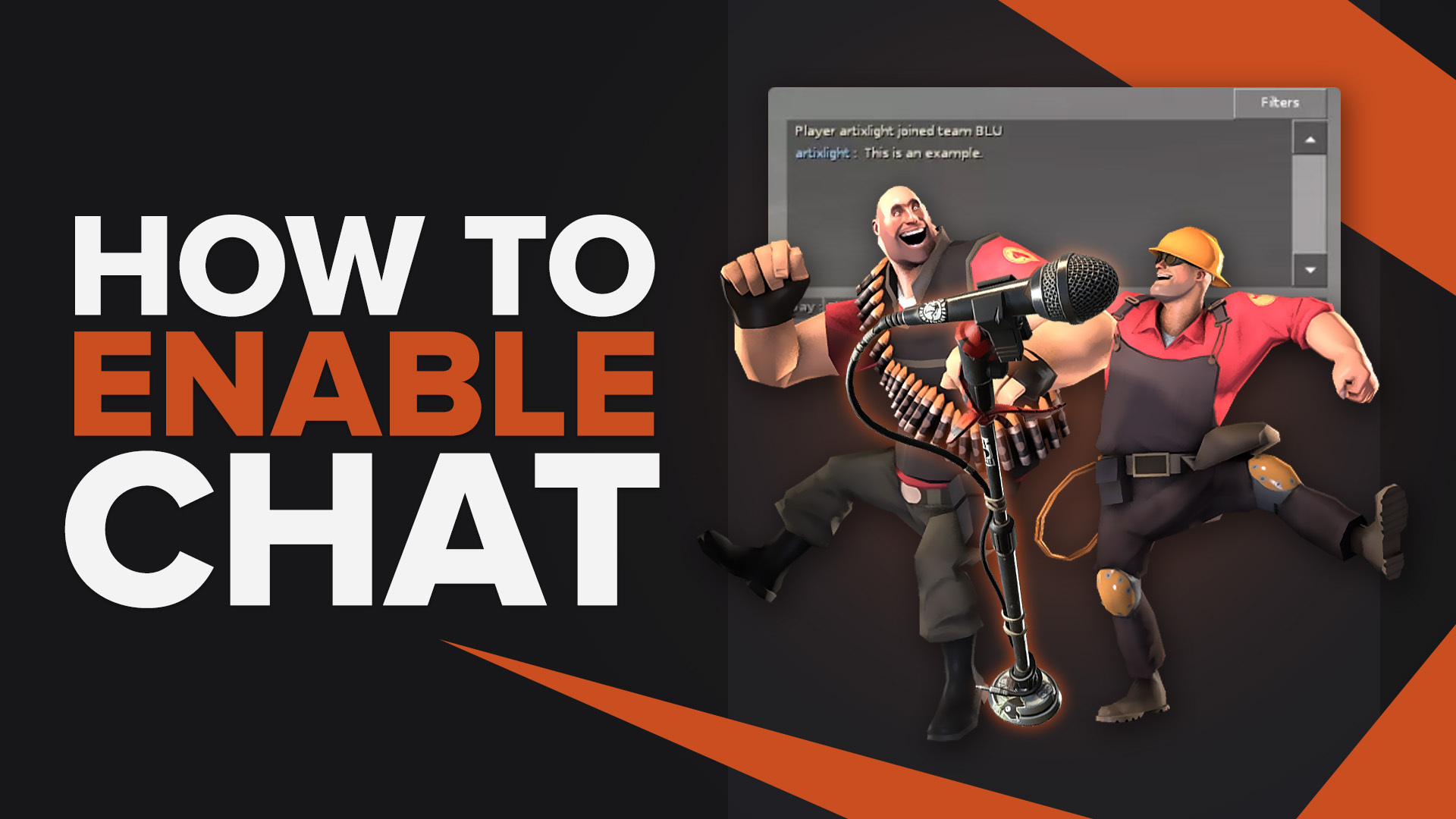 How to Enable Chat in Team Fortress 2 Easily
