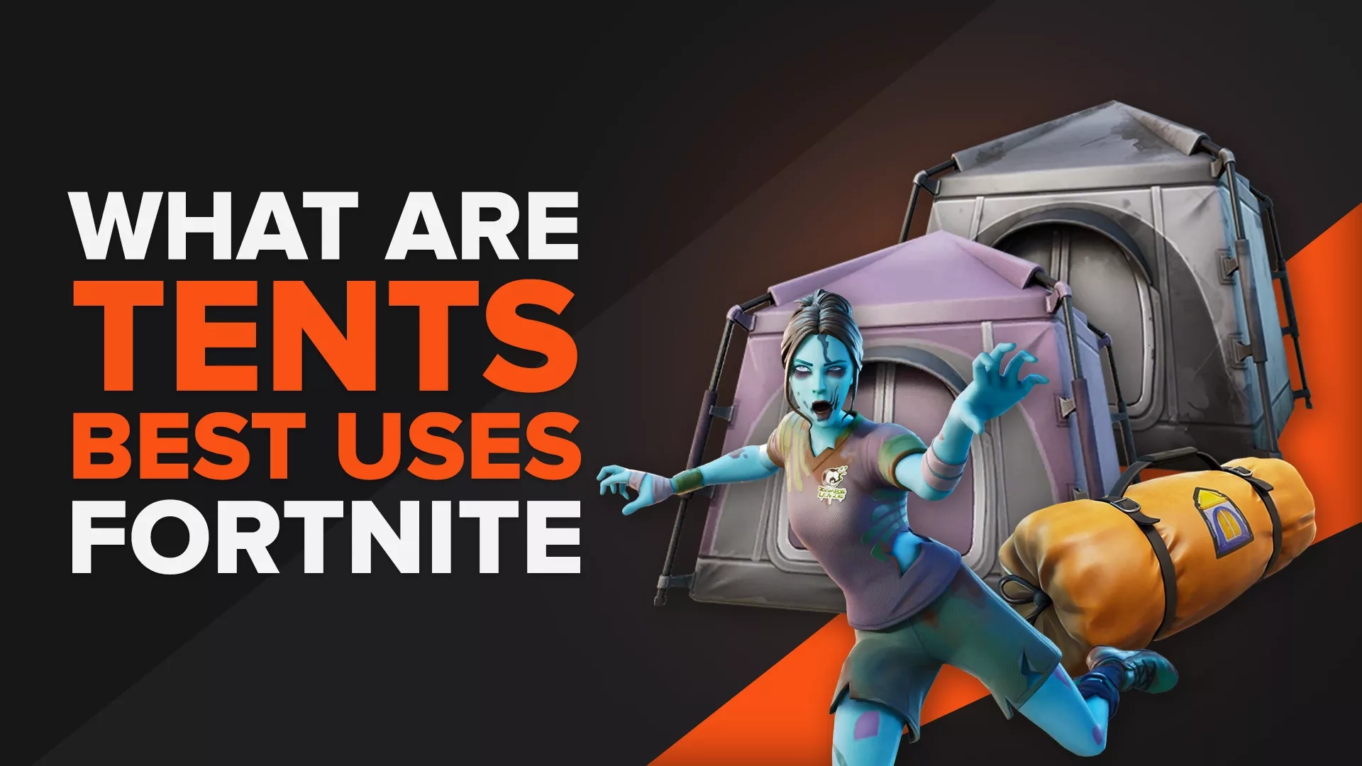 What are Tents in Fortnite [Best Uses & How to Store Items]