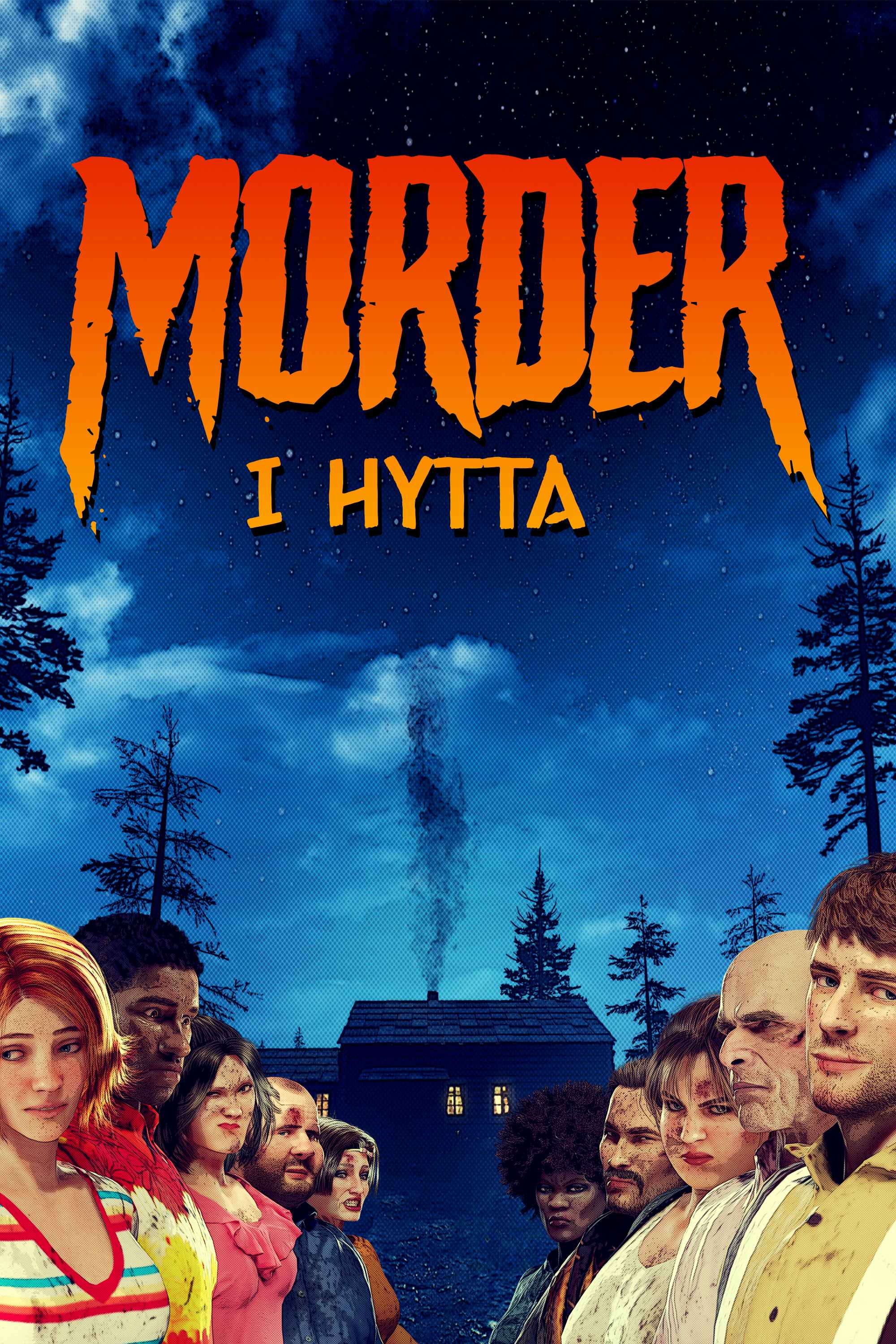 Illustrasjon. Plakat med teksten Morder i hytta øverst i bildet. Vi ser en mørk skog og en hytte i bakgrunnen, mens flere personer står vendt mot hverandre i forgrunnen.