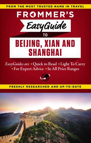 Frommer's EasyGuide to Beijing, Xian and Shanghai book cover
