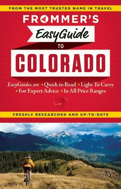 Frommers Easy Guide to Colorado