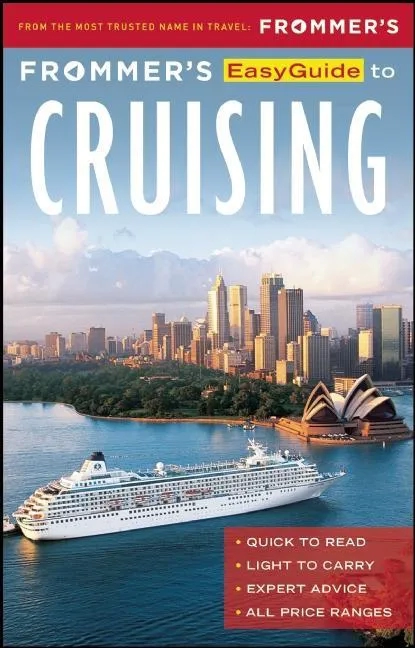 Frommers Easy Guide to Cruising