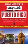 Frommers Easy Guide to Puerto Rico